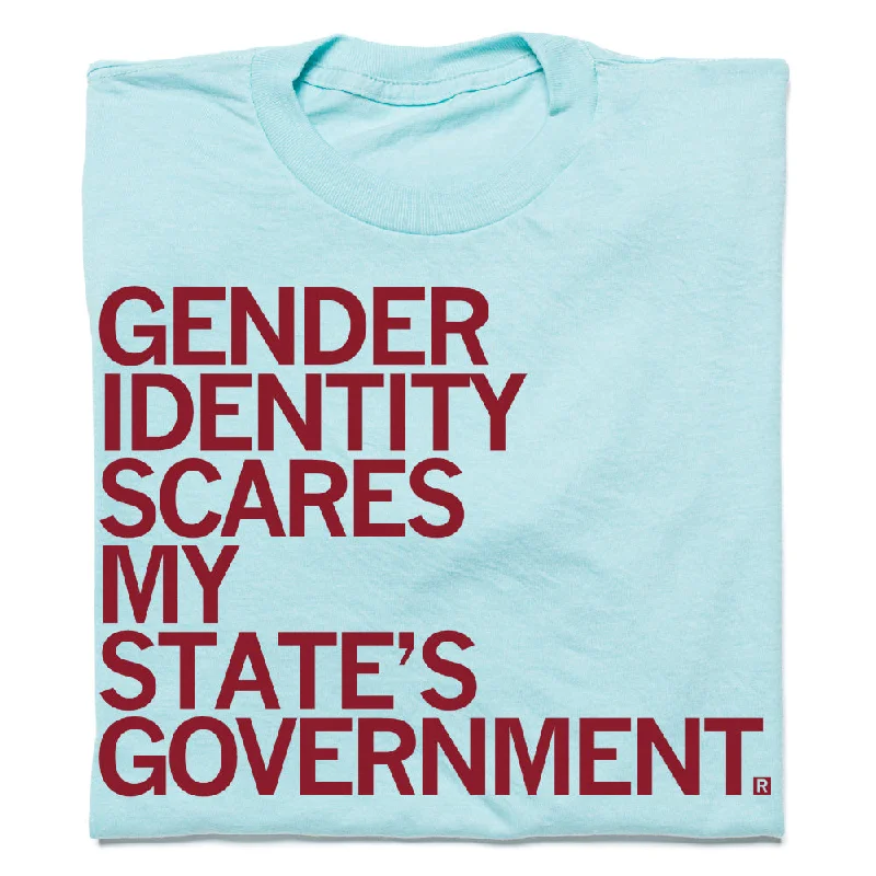 Gender Identity Scares My State's Government