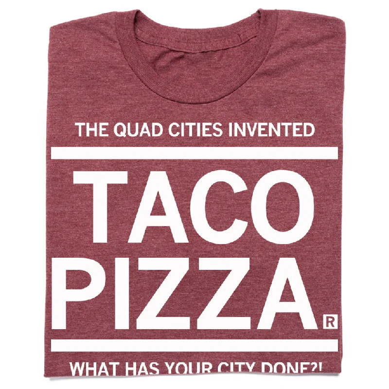 Quad Cities Invented Taco Pizza