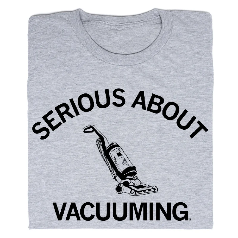 Serious About Vacuuming